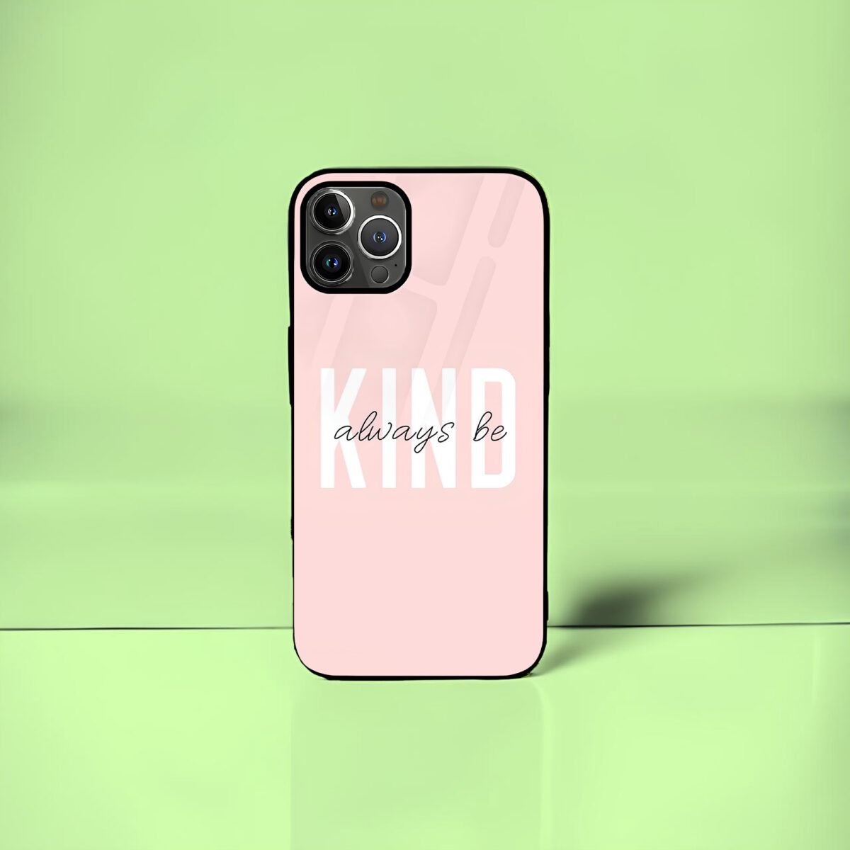 Always Be Kind Glass Case (Iphone/Oneplus)