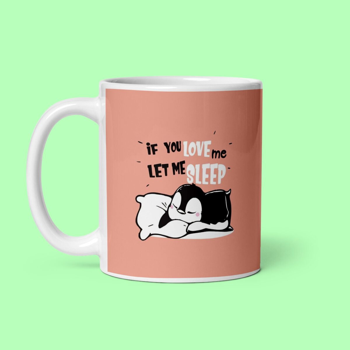 If you Love Me Printed Coffee Mug