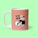 If you Love Me Printed Coffee Mug