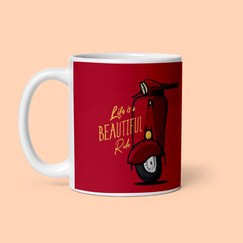 Life is a Beautifull Ride Printed Coffee Mug