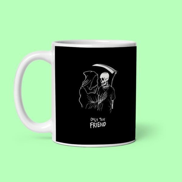 Only True Friend Printed Coffee Mug