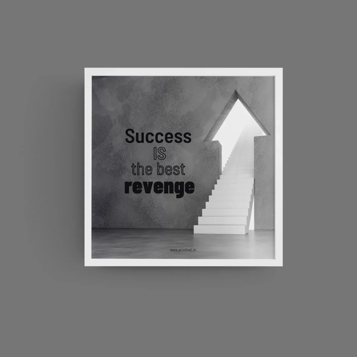 Success is the best Revenge Framed Poster